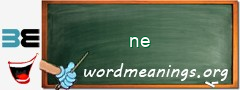 WordMeaning blackboard for ne